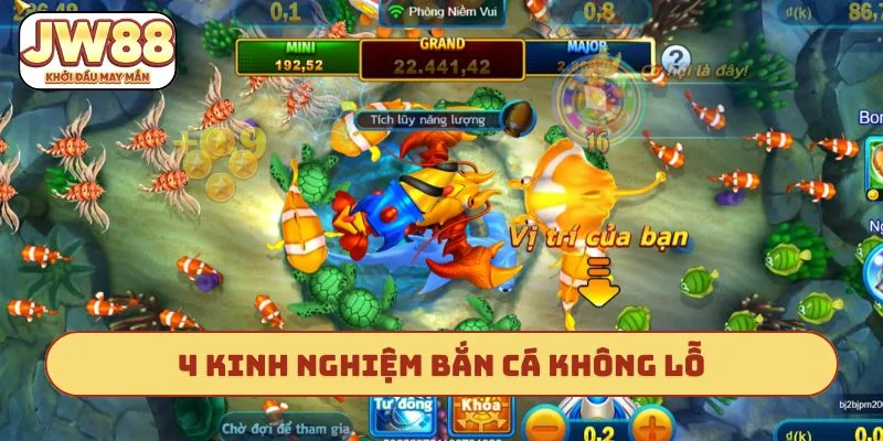 4 kinh nghiệm bắn cá không lỗ