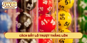 Cách bắt lô trượt