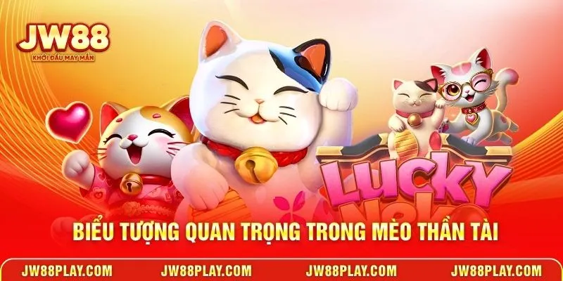 Biểu tượng quan trọng trong Mèo thần tài